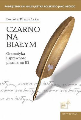 Підручник з підготовки до екзамену на рівні В2. CZARNO NA BIAŁYM 000391 фото