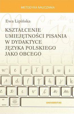 Kształcenie umiejętności pisania w dydaktyce języka polskiego jako obcego 000649 фото
